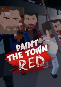 Paint the Town Red [RUS + ENG + 25 / ENG] (1.3.4 + 2 DLC) [Portable]