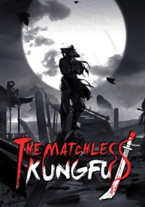 The Matchless KungFu [ENG + 2] (Build 14481263) [Portable]