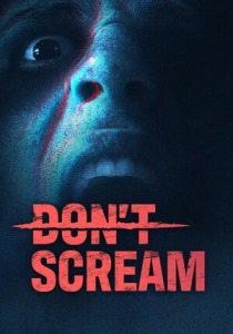 Don't Scream [ENG / ENG + 1] (Build 12619772) [Portable]