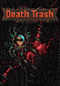 Death Trash [ENG + 1] (0.12.1) [GOG]