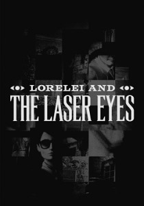 Lorelei and the Laser Eyes [ENG + 9 / ENG] [Scene]