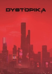 Dystopika [ENG + 6] [Scene]