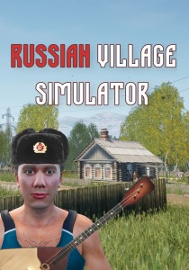 Russian Village Simulator [RUS + ENG + 4] (2.0.2) [Scene]