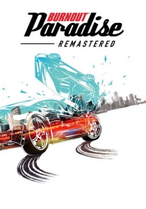 Burnout Paradise Remastered [RUS + ENG + 5 / RUS + ENG + 5] (1.0) [RePack]
