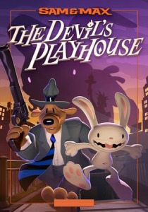 Sam and Max: The Devil's Playhouse [RUS + ENG + 2 / ENG] [Scene]