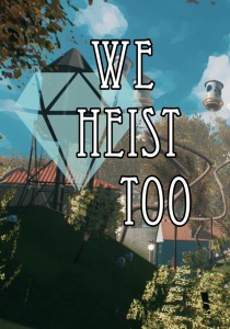 We Heist Too [ENG / ENG] (5.3.1) [Scene]