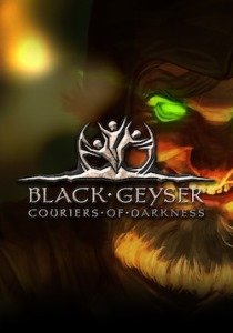 Black Geyser: Couriers of Darkness [RUS + ENG + 6 / ENG] (1.2.60) [GOG]