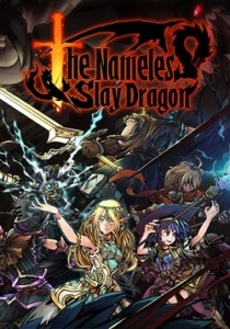 The Nameless: Slay Dragon [ENG + 3] [Portable]