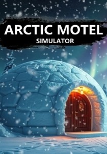 Arctic Motel Simulator [RUS + ENG + 17] [Portable]